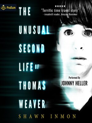 cover image of The Unusual Second Life of Thomas Weaver